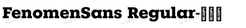 FenomenSans Regular字体转换